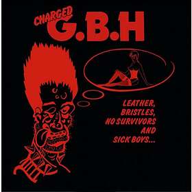 GBH Leather Bristles, No Survivors And Sick Boys… LP