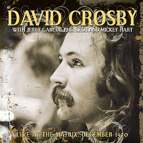 Crosby Live At The Matrix, December 1970 LP