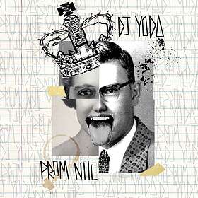 DJ Yoda Prom Nite LP