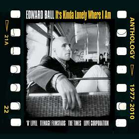 Edward Ball It's Kinda Lonely Where I Am Anthology 1977-2010 CD
