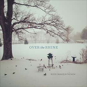 Over The Rhine Blood Oranges In Snow LP