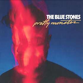 The Blue Stones Pretty Monster LP