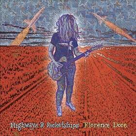 Florence Dore Highways & Rocketships Limited Edition LP