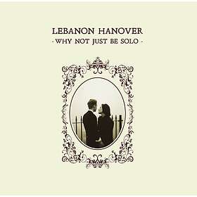 Lebanon Hanover Just Be Solo LP