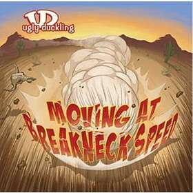 Ugly Duckling Moving At Breakneck Speed LP