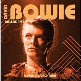 David Bowie Dallas 1978: Isolar II World Tour Limited Edition LP