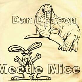 Dan Deacon Mettle Mice LP