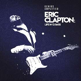 Eric Clapton Clapton: Life In 12 Bars Soundtrack LP