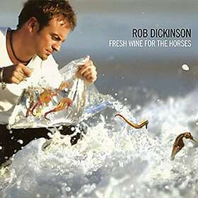 Rob Dickinson Fresh Wine For The Horses Limited Edition (RSD 2021) LP