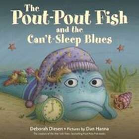 Deborah Diesen: The Pout-Pout Fish and the Can't-Sleep Blues