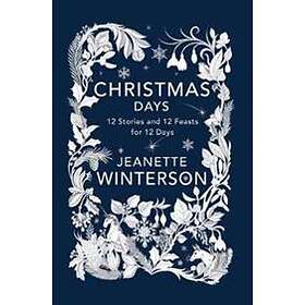 Jeanette Winterson: Christmas Days