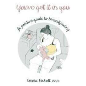 Emma Pickett: You've Got it in You