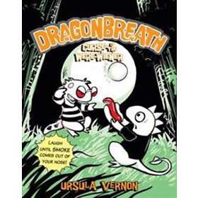 Ursula Vernon: Dragonbreath #3