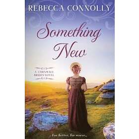 Rebecca Connolly: Something New