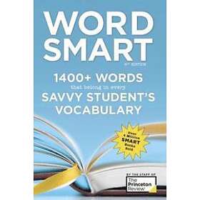 The Princeton Review: Word Smart, 6th Edition