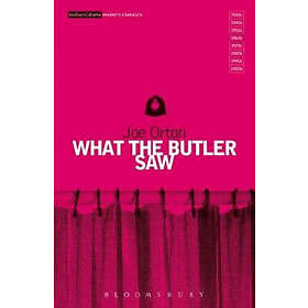 Joe Orton: What The Butler Saw