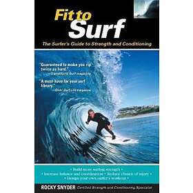Rocky Snyder: Fit to Surf