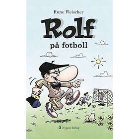 Rune Fleischer: Rolf på fotboll