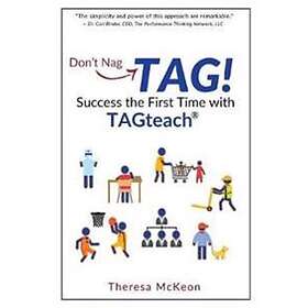 Theresa McKeon: Don't Nag...TAG!