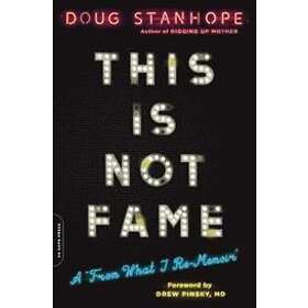 Dr Drew Pinsky, Doug Stanhope, Dr Drew Pinsky: This Is Not Fame