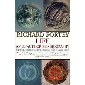 Richard Fortey: Life: an Unauthorized Biography