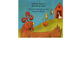 L R Hen: The Little Red Hen and the Grains of Wheat in Romanian English