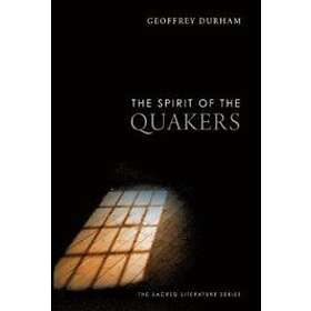 Geoffrey Durham: The Spirit of the Quakers