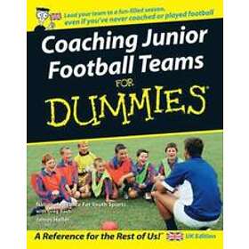 J Heller: Coaching Junior Football Teams For Dummies