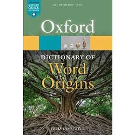 Julia Cresswell: Oxford Dictionary of Word Origins