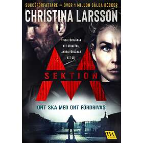 Christina Larsson: Ont ska med ont fördrivas