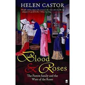 Helen Castor: Blood and Roses