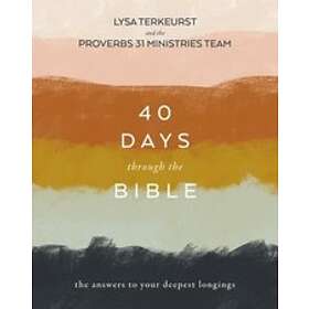 Lysa TerKeurst: 40 Days Through the Bible