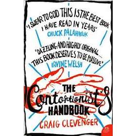 Craig Clevenger: The Contortionist's Handbook