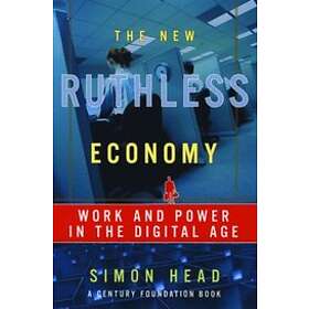 Simon Head: The New Ruthless Economy