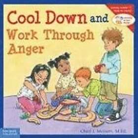 Cheri J Meiners: Cool Down and Work Through Anger