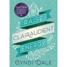 Cyndi Dale: Raise Clairaudient Energy
