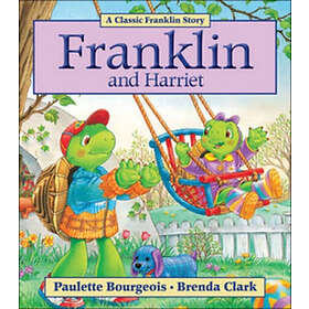 Paulette Bourgeois: Franklin and Harriet
