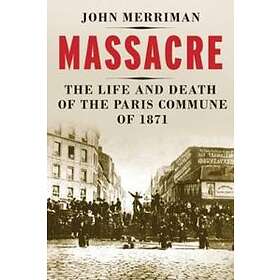 John M Merriman: Massacre