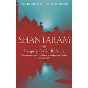 Gregory David Roberts: Shantaram