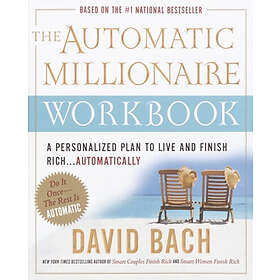 David Bach: The Automatic Millionaire Workbook
