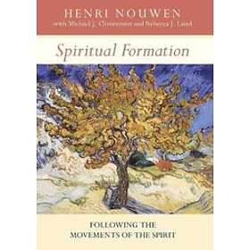 Henri Nouwen: Spiritual Formation