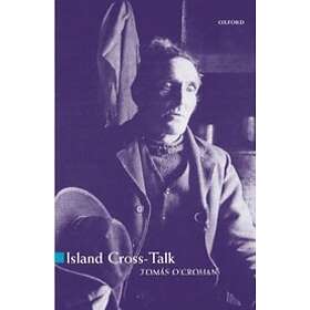 Toms O'Crohan: Island Cross-talk