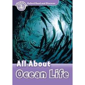 : Oxford Read and Discover: Level 4: All About Ocean Life