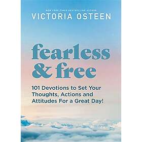 Victoria Osteen: Fearless and Free
