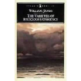 William James, Martin Marty: The Varieties of Religious Experience