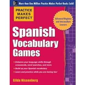 Gilda Nissenberg: Practice Makes Perfect Spanish Vocabulary Games