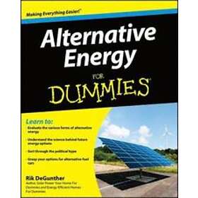 R DeGunther: Alternative Energy For Dummies