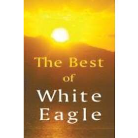White Eagle: The Best of White Eagle