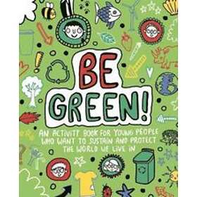 Mandy Archer: Be Green! Mindful Kids Global Citizen