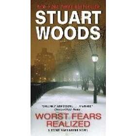 Stuart Woods: Worst Fears Realized
